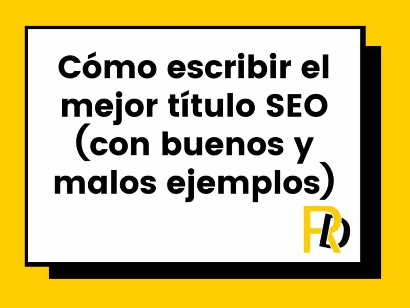 Cómo escribir un título SEO